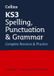 KS3 Collins KS3 Revision- KS3 Spelling, Punctuation and Grammar All-in-One Complete Revision and Practice