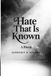 Hate That Is Known
