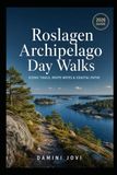 Roslagen Archipelago Day Walks: Scenic Trails, Route Notes & Coastal Paths