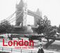 London Batsford London Then and Now®: Revised Second Edition