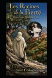 Les Libri GmbH Les Racines de la Fierté: Mémoire d'un tirailleur kabyle, de la Kabylie à la France Paperback