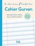 Cahier Gurvan Cahier 2,5 mm: Des repères bien visibles pour une écriture facile !
