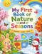 My First Book of Nature and Seasons: Nature and Seasons Activity Book for Kids with Coloring Pages, Tracing Words, Mazes and Matching Activities