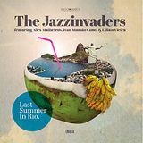 Suburban Jazzinvaders Last Summer in Rio