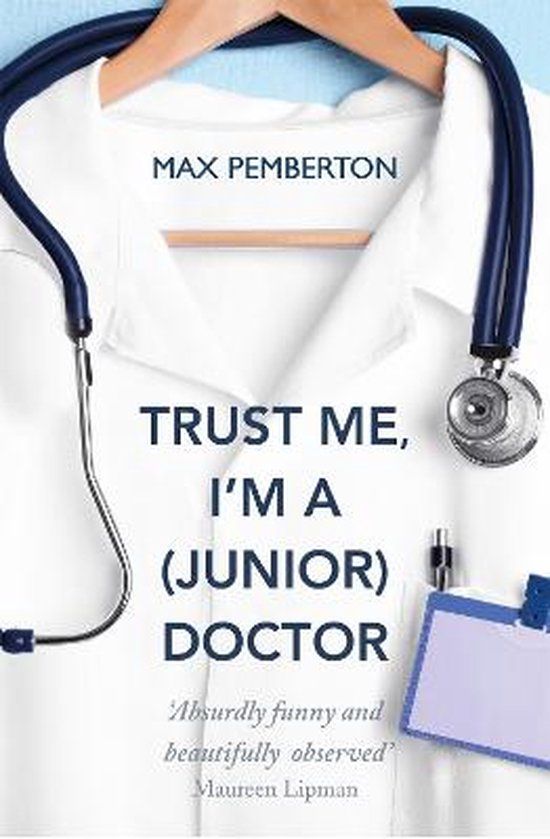 Trust Hachette Ireland Trust Me Im A Junior Doctor
