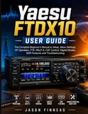 Yaesu FTDX10 User Guide