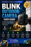 Blink Outdoor Camera User Guide
