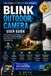 Blink Outdoor Camera User Guide