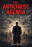 The Antichrist Agenda