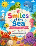 Smiles of the Sea Children's Coloring Book