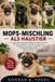 MOPS-MISCHLING Bol Mops-Mischling ALS Haustier