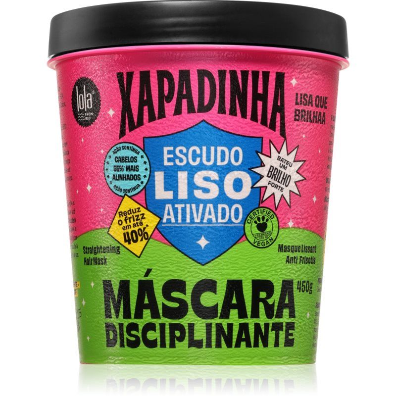 Lola Cosmetics Lola Xapadinha Disciplining Mask 450g