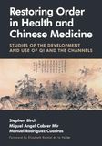Restoring Sayoshi Books Restoring Order in Health and Chinese Medicine Paperback