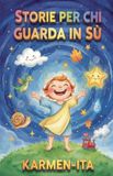 Storie Libri GmbH Storie Per chi Guarda sù Paperback