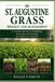 St, Libri GmbH The Complete Lawn Library- St, Augustine Grass Biology and Management