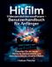 Hitfilm Edit Like a Pro - Benutzerhandbuch für Anfänger