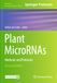 Plant MicroRNAs: Methods and Protocols: 2900