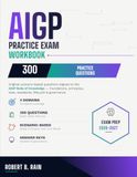 AIGP Practice Questions: An Unofficial Study Workbook — 300 Practice Questions, Answer Keys & Explanations for the AI Governance Professional Exam