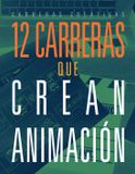 12 Libri GmbH 12 Carreras Que Crean Animación