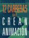 12 Libri GmbH 12 Carreras Que Crean Animación