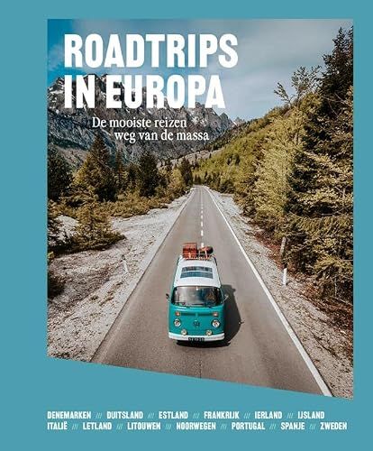 Roadtrips Momedia Roadtrips in Europa: de mooiste reizen weg van de massa