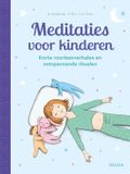 Meditaties Deltas Meditaties voor kinderen 1 Boek