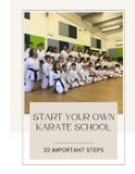 Start Independently Published Start Your Own Karate School