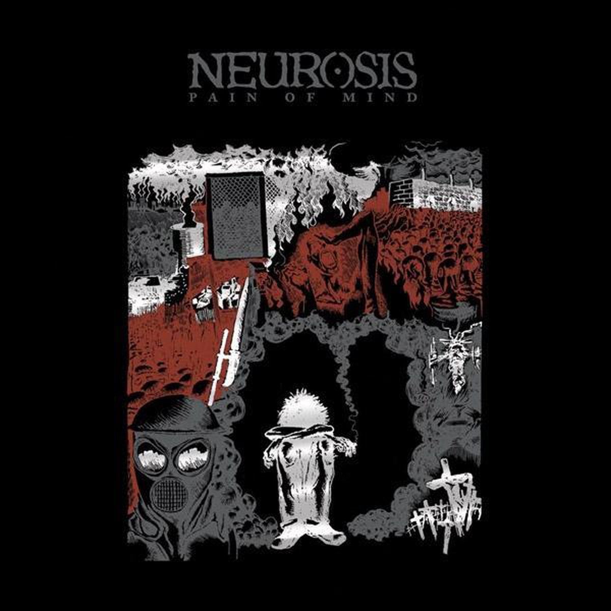 Konkurrent Pain Of Mind - Neurosis