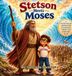 Stetson Meets Moses Hardcover