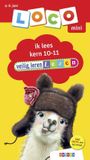 Loco Mini Loco mini veilig leren lezen ik lees kern 10-11