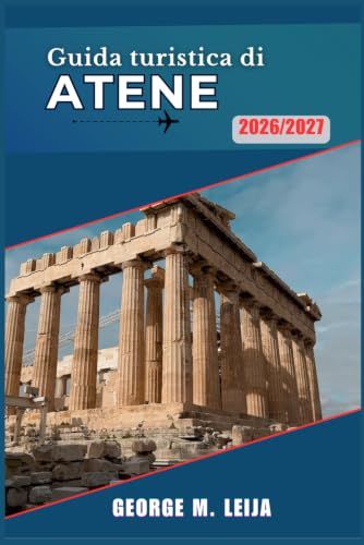 Guida Atene Guida turistica 2026/2027