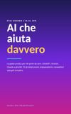 AI CHE AIUTA DAVVERO: Stai usando l'IA al 10%