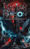 Lucian Mason und der Turm des Schatten: DE: 4
