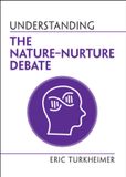 Understanding Cambridge University Press Understanding Life- Understanding the Nature‒Nurture Debate