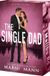 The Macmillan Publishers International Limited The Single Dad Paperback