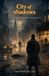 City Libri GmbH City Of Shadows Paperback