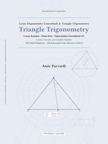 Lyran Trigonometry Coursebook 4: Triangle Trigonometry