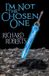 I'm Libri GmbH I'm Not the Chosen One Paperback