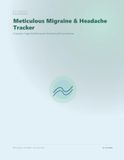 Meticulous Migraine & Headache Tracker: A Symptom, Trigger & Relief Log with 30 Soothing Self-Care Exercises