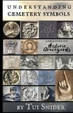 Understanding Createspace Independent Publishing Platform Messages from the Dead- Understanding Cemetery Symbols