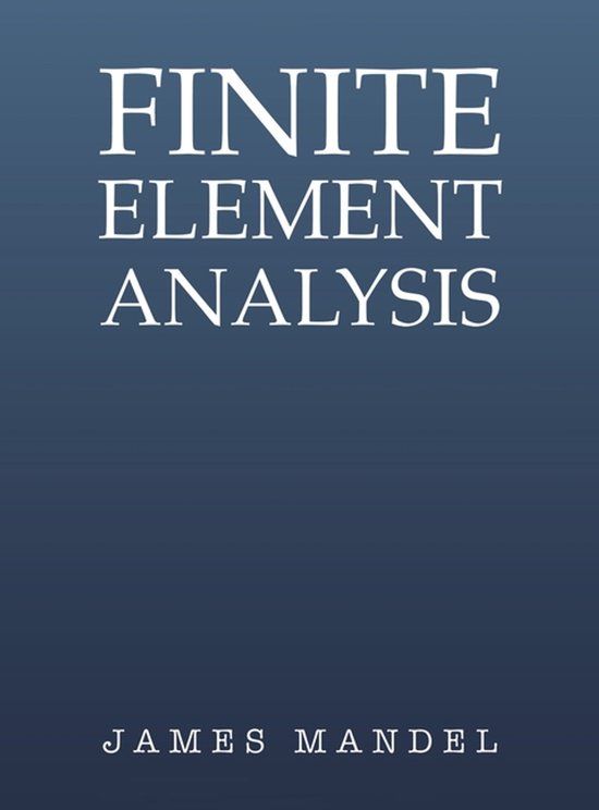 Finite Austin Macauley Publishers Llc Finite Element Analysis Hardcover