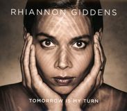 Warner Music Rhiannon Giddens Tomorrow Is My Turn