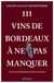 111 Emons 111 Vins de Bordeaux à ne pas manquer