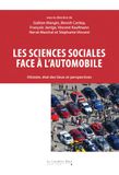 Les sciences humaines et sociales face à l'automobile: Les sciences humaines et sociales face a l'automobile