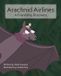 Arachnid Airlines A Friendship Discovery