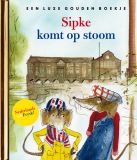 Sipke Gouden Boekjes - Sipke komt op stoom