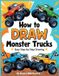 How Libri GmbH How to Draw Monster Trucks Paperback