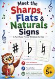 Meet Sharps, Flats & Naturals: A Fun Music Theory Workbook for Kids