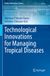 Technological Springer Health Information Science- Technological Innovations for Managing Tropical Diseases