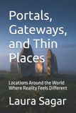 Portals, Libri GmbH Beyond Reality III- Portals, Gateways, and Thin Places Paperback